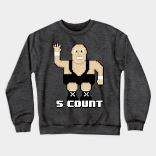 Wrassleman 8-Bit Gaming: 5 Count! Crewneck Sweatshirt